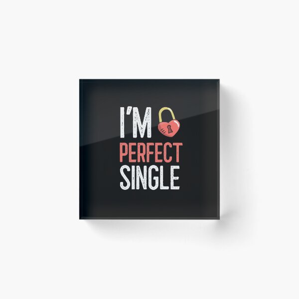 Item preview, I am Perfect Single designed and sold by Tobias Langner.