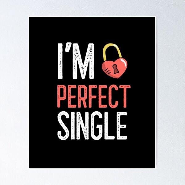 Item preview, I am Perfect Single designed and sold by Tobias Langner.