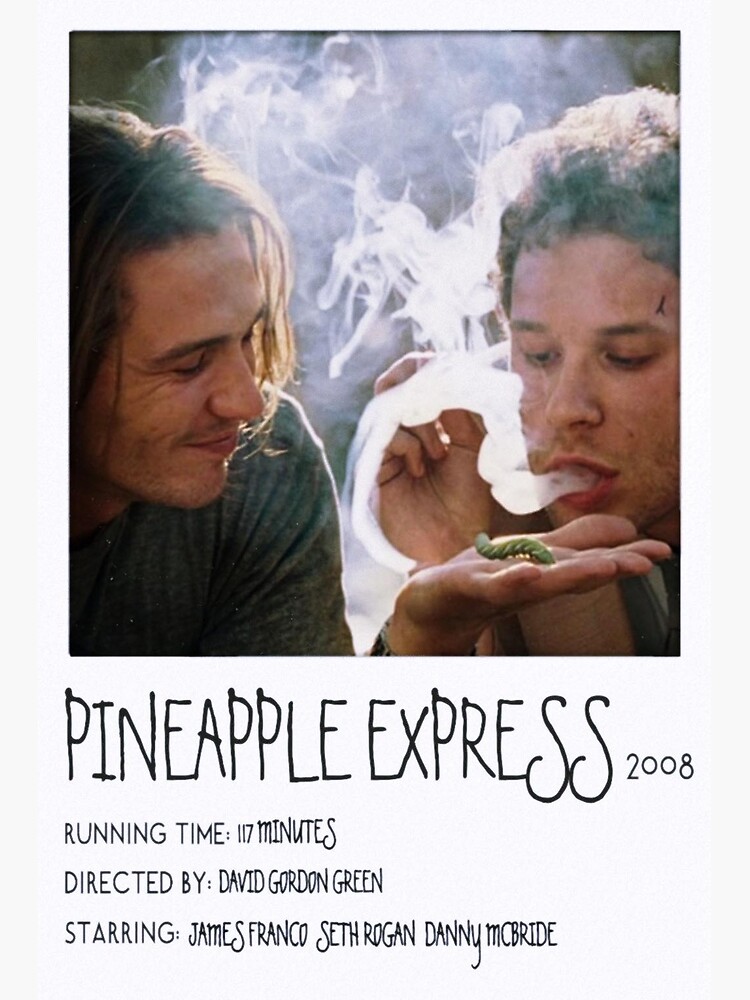 "Pineapple Express Alternative Movie Poster" Poster for Sale by