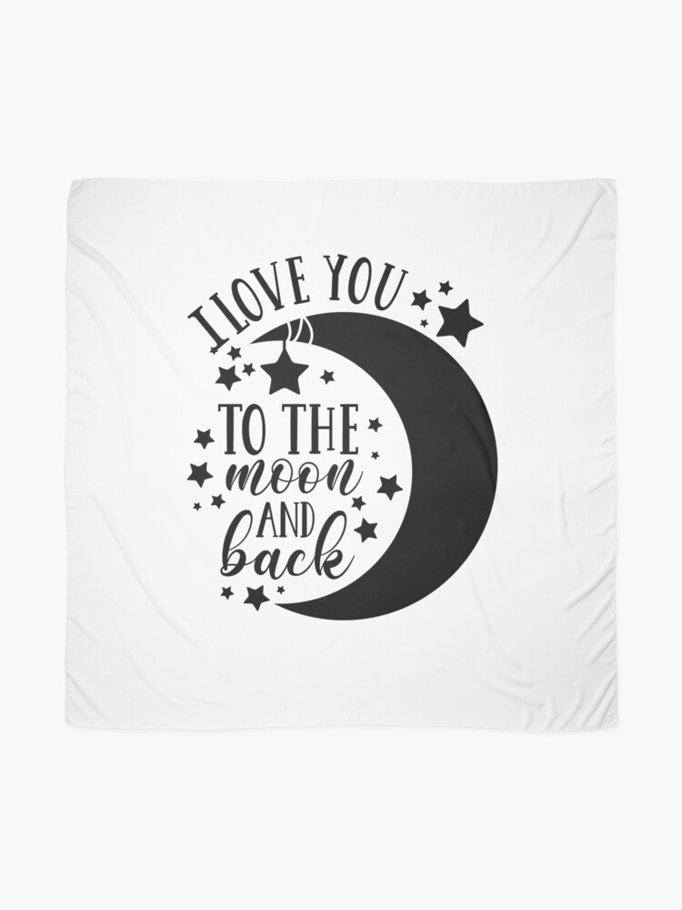 Alternate view of I Love You To The Moon and Back Scarf