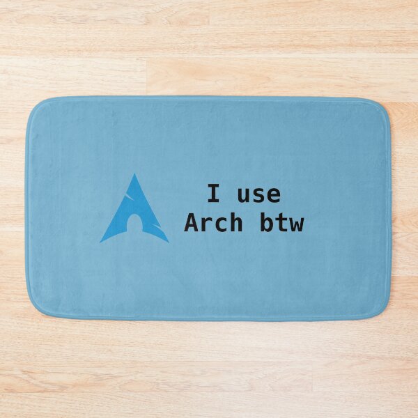 Item preview, I use Arch btw designed and sold by tildica.