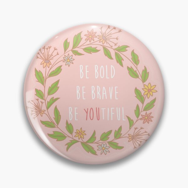 Item preview, Flower Wreath - Monogram - Be Bold, Be Brave, Be Youtiful (Be Beautiful) designed and sold by Trista Designs.