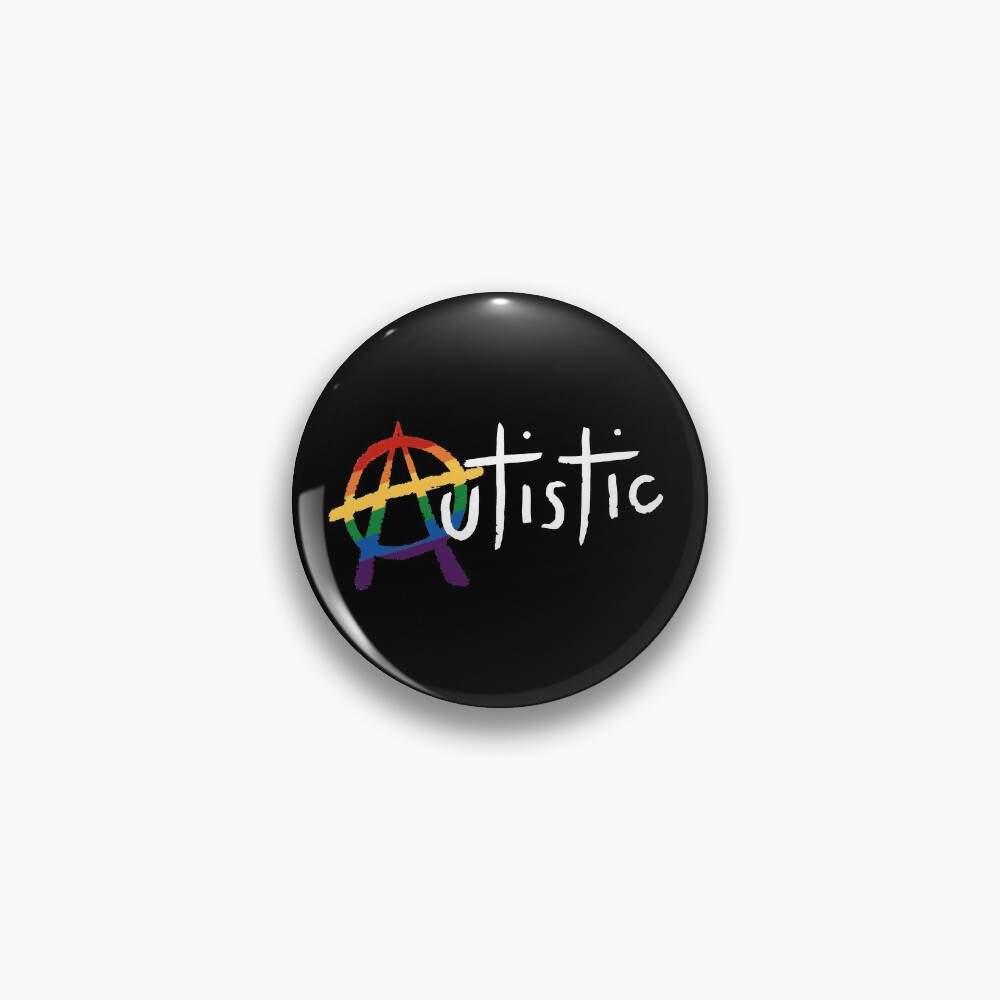 LGBTQ and Autistic Punk, White Lettering  Pin
