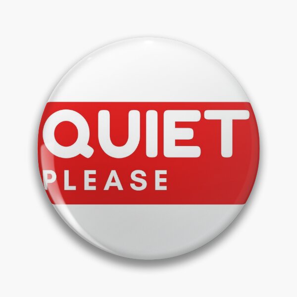 Item preview, Quiet please designed and sold by Vhutolo.
