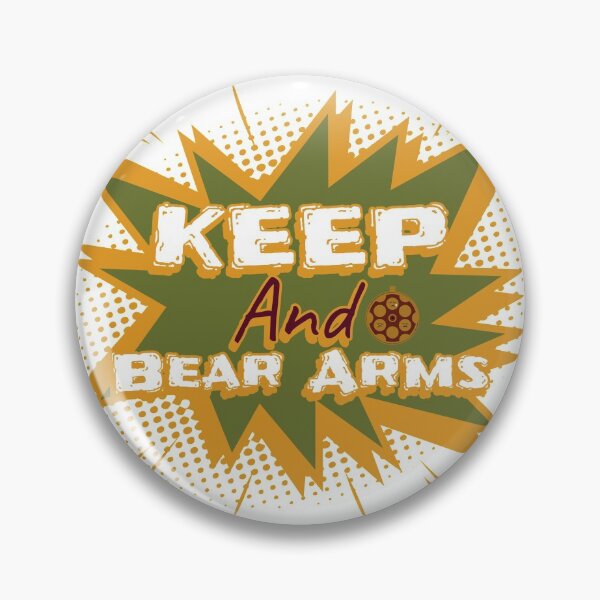 Item preview, Keep And Bear Arms designed and sold by ThinkAndReflect.