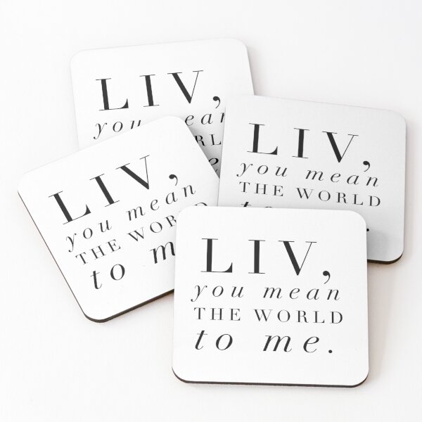 Item preview, Liv, you mean the world to me.  designed and sold by atiredfangirl.
