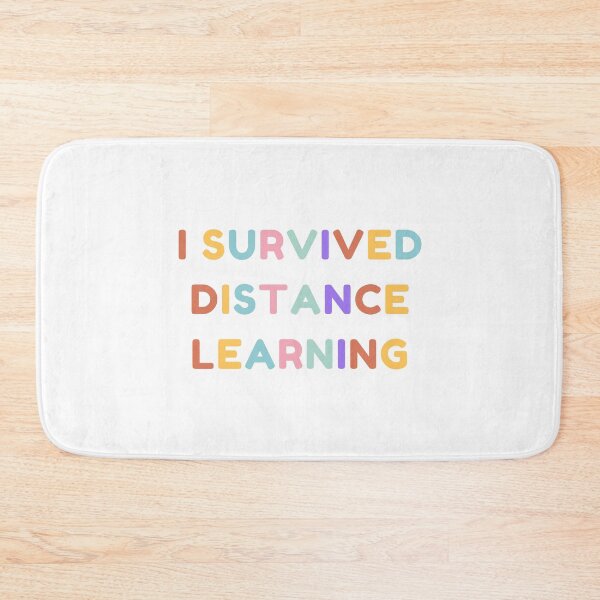 Item preview, I Survived Distance Learning designed and sold by HDTees4U.