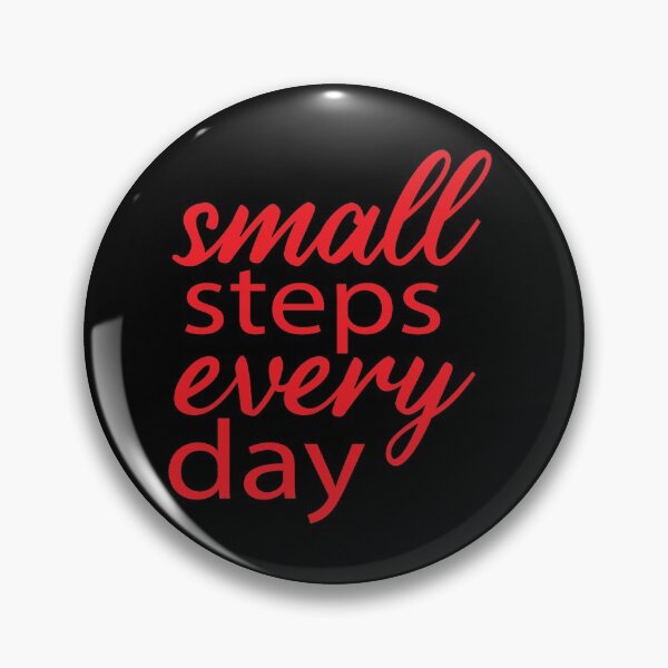 Item preview, small steps every day, motivational quote design designed and sold by adjamine.