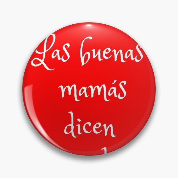Item preview, Las buenas mamas dicen malas palabras designed and sold by magicdecor.