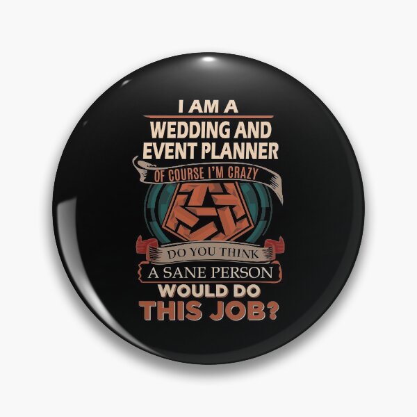 Item preview, Wedding And Event Planner T Shirt - Sane Person Gift Item Tee designed and sold by hlleone803.