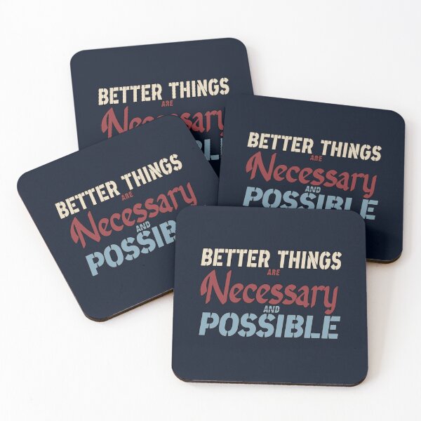 Item preview, Better Things Are Necessary And Possible designed and sold by Bouchfashions.