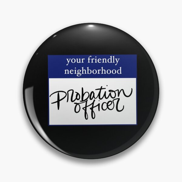 Item preview, Friendly neighborhood probation officer po designed and sold by Cedarrue.