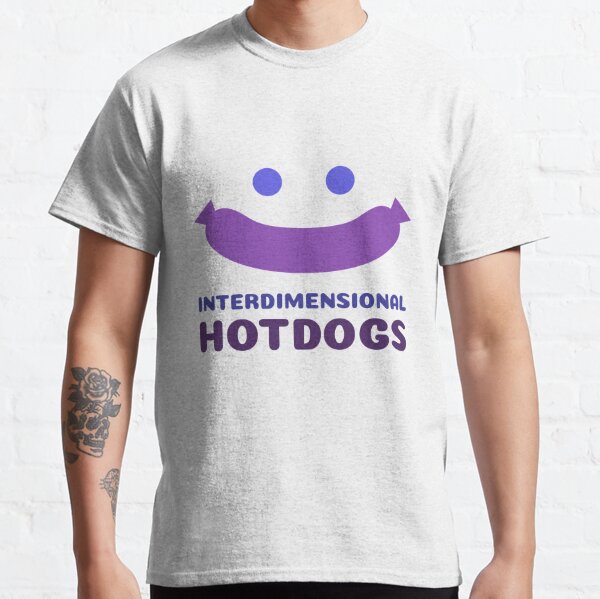Interdimensional Hotdogs Classic T-Shirt