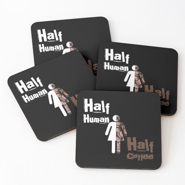 Item preview, Half Human Half Coffee designed and sold by UncleStuScience.