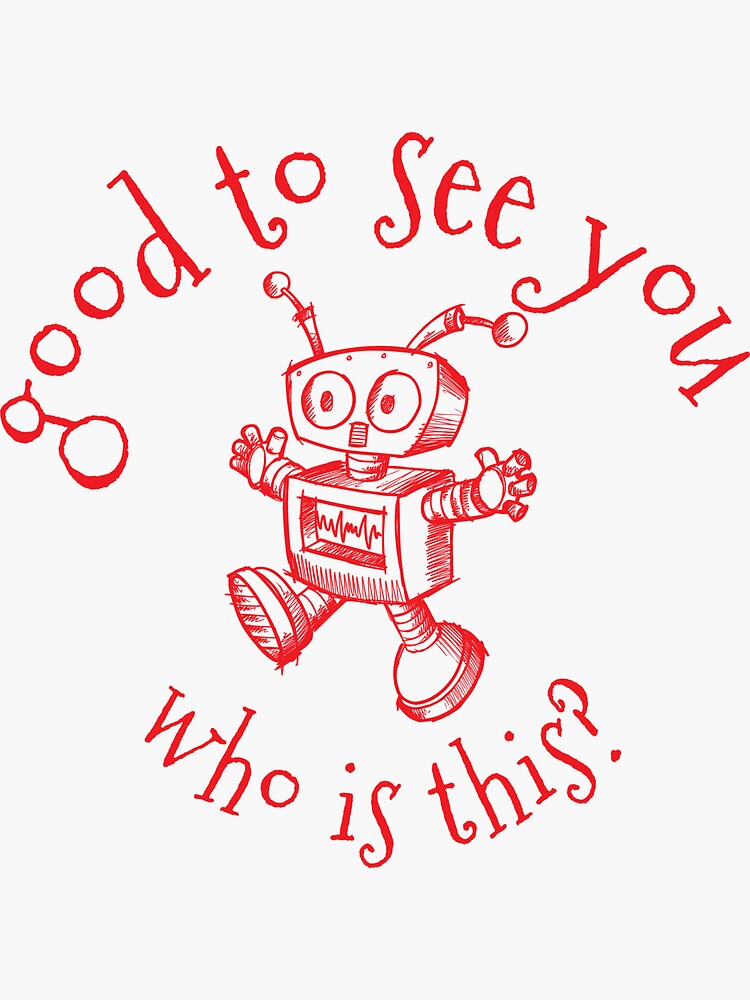 good-to-see-you-sticker-for-sale-by-mashkezeam-redbubble