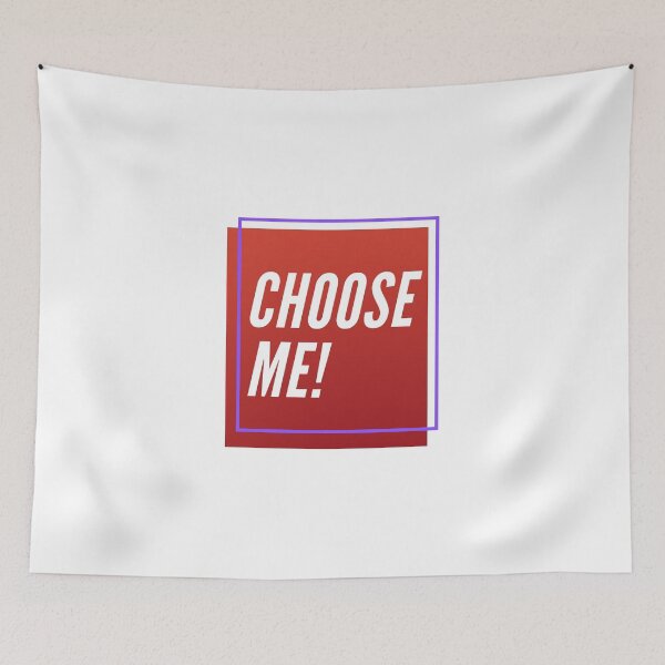 Item preview, Choose me! designed and sold by Downneees.