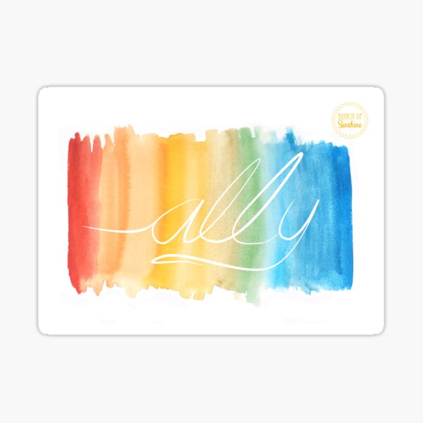 LGBTQ Ally - Rainbow Pride Supporter Sticker