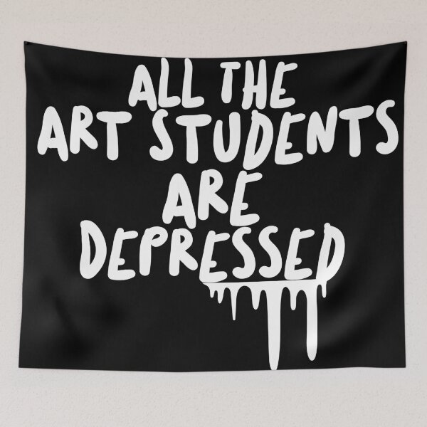 Item preview,  All The Art Students Are Depressed designed and sold by Edenjodie.