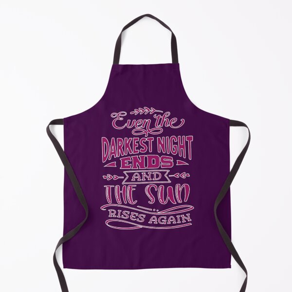Item preview, Even The Darkest Night Ends And The Sun Rises Again designed and sold by goodguy53.