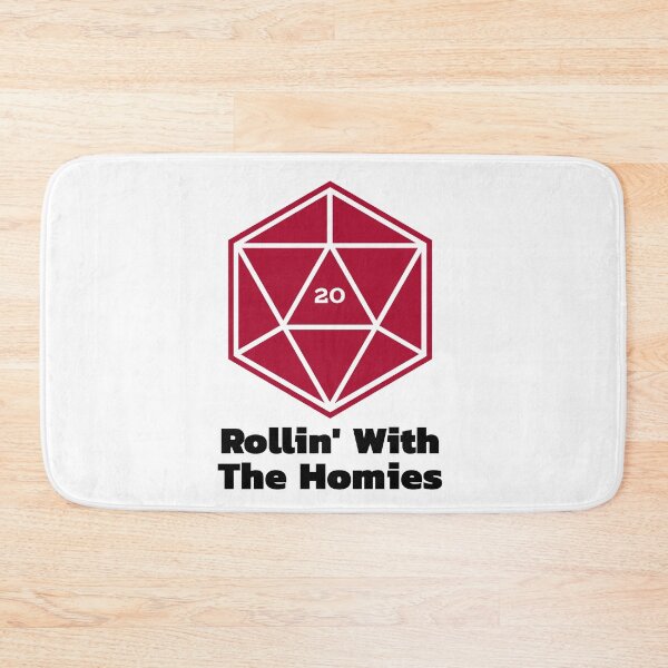 Item preview, Rollin' With The Homies Critical Success D&D Joke designed and sold by SquishStitches.