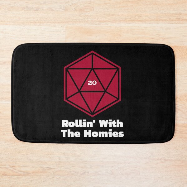 Item preview, Rollin' With The Homies Critical Success D&D Joke designed and sold by SquishStitches.
