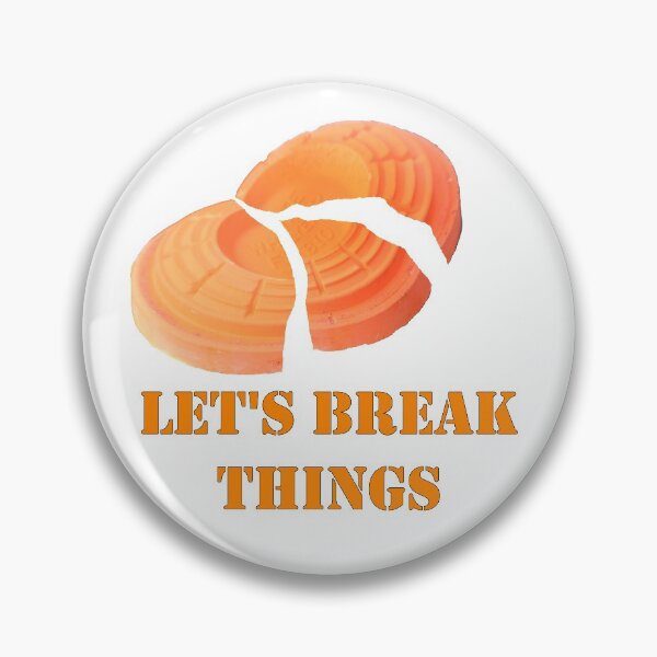 Item preview, Let's Break Things designed and sold by 0-Shh-Graphics.