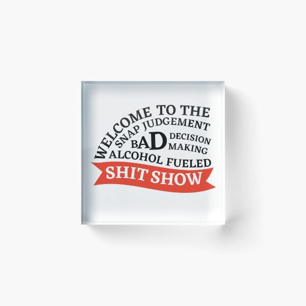 Item preview, Shit Show designed and sold by DeCycled.