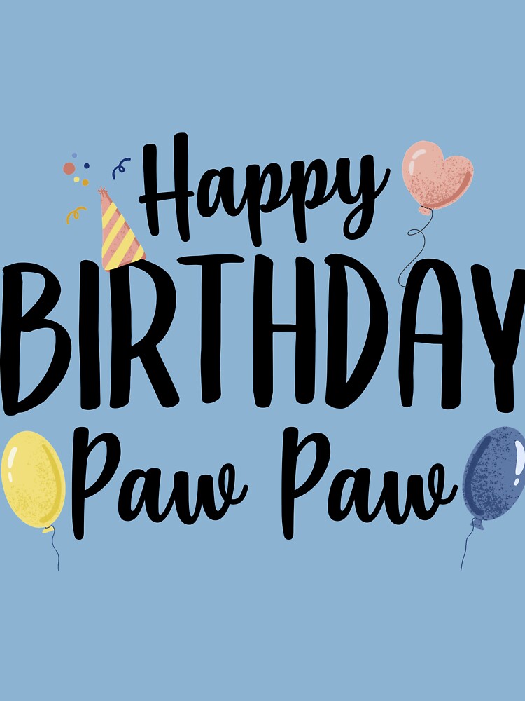 Pawpaw Birthday Card From Grandchild COLORABLE Paw Paw Card 