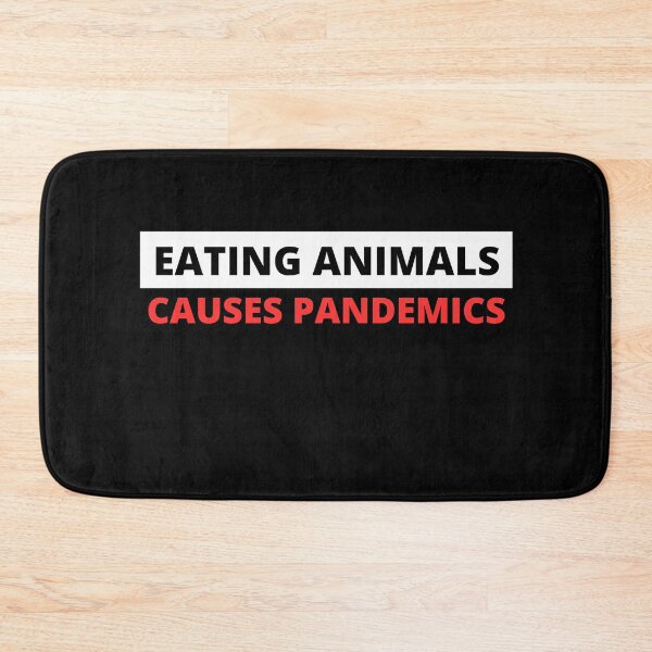 Item preview, Eating Animals Causes Pandemics designed and sold by BellaVille.