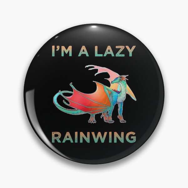 Item preview, Classic I'm A Lazy Rainwing Dragon designed and sold by rathspencer.