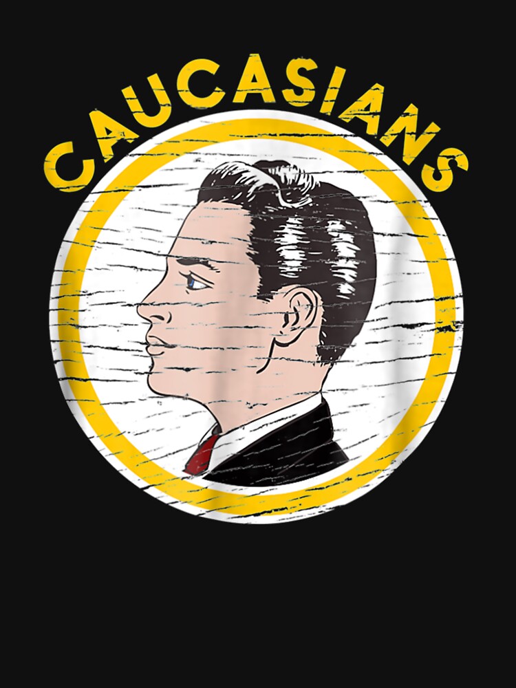 : Fun & Trendy Team Logo Caucasians Caucasian T-Shirt