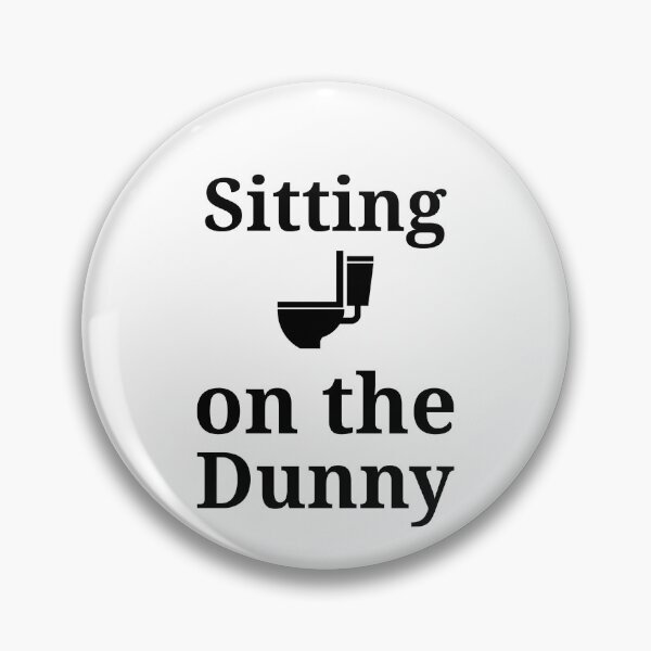 Item preview, Sitting On The Dunny designed and sold by BrinyTruthCo.