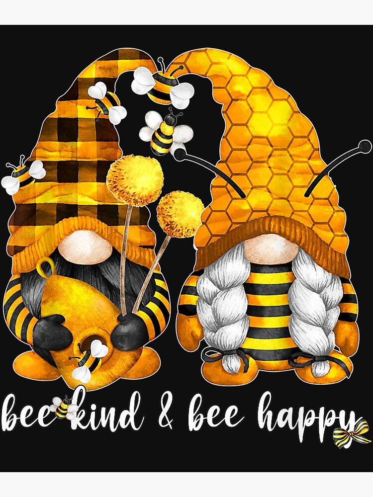 Bee Kind Bee Happy For Beekeeper With Bumble Bee Gnome TShirt61 Sticker  for Sale by alyssanmpmju