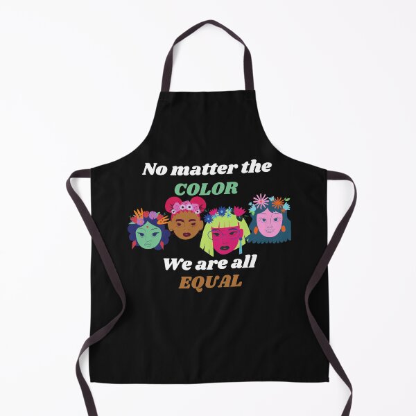 Item preview, No matter the COLOR We are all EQUAL designed and sold by Xpressnme.