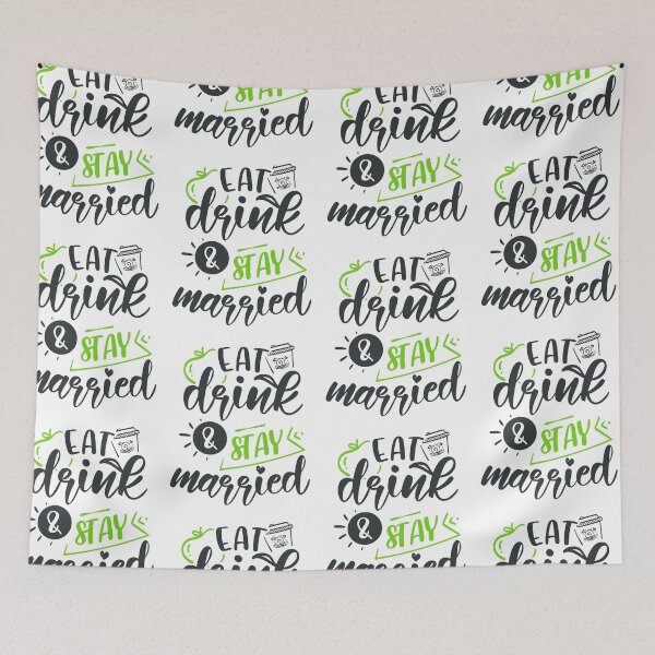 Item preview, Eat Drink And Stay Married designed and sold by FOX1999-Design.