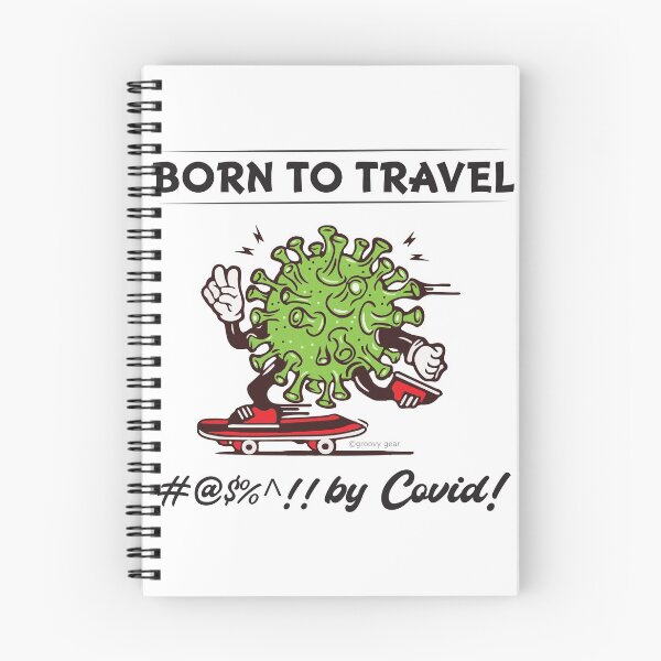 Item preview, Born to Travel, #@$!! by Covid Blob designed and sold by groovygear.