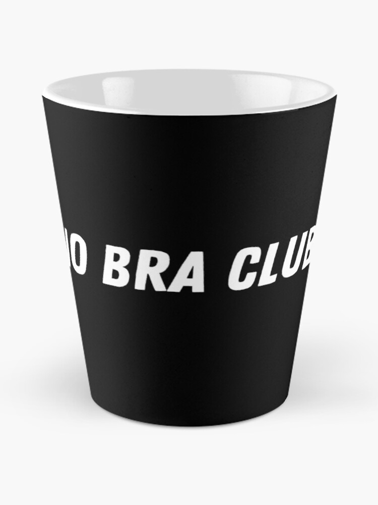 Thumbnail 2 of 4, Coffee Mug, No Bra Club designed and sold by MerchActually.