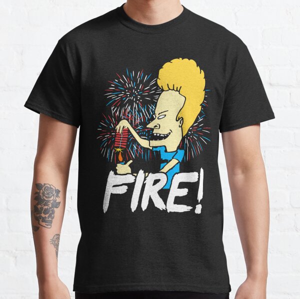  Beavis Fire - 4th of July Funny  Classic T-Shirt