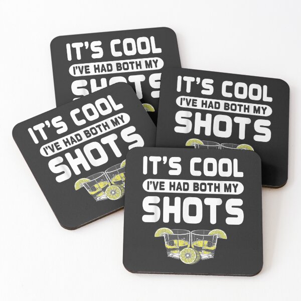 Item preview, Its Cool Ive Had Both My Shots Tequila Alcohol Drinking TShirt9 designed and sold by alyssanmpmju.