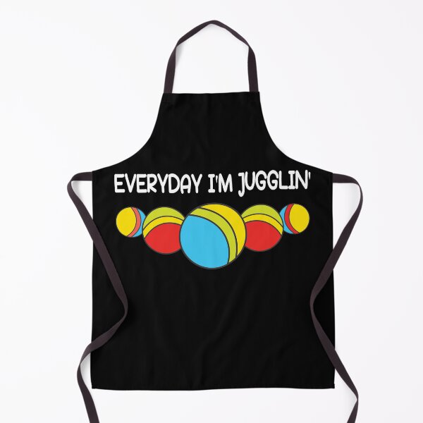 Item preview, Juggling - every I'm jugglin' Juggler designed and sold by gloryandbliss.
