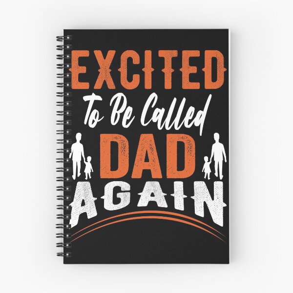 Item preview, Excited To Be Called Dad Again designed and sold by AmethystMurad.