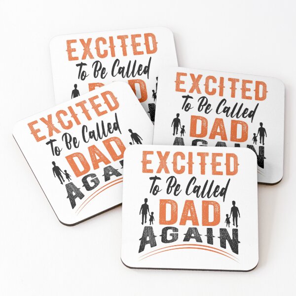 Item preview, Excited To Be Called Dad Again designed and sold by AmethystMurad.