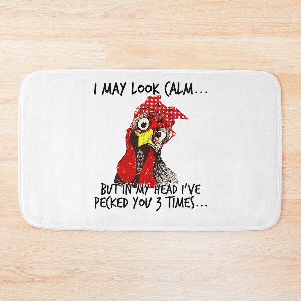 Item preview, I may look calm But in my head I pecked you 3 Times designed and sold by verjanjesus89.