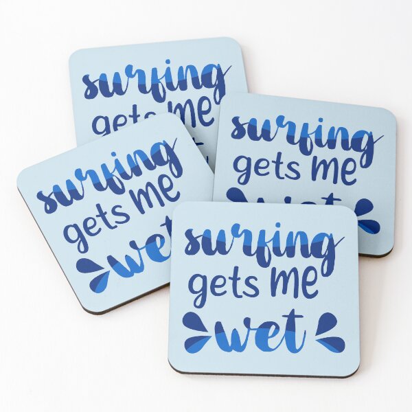 Item preview, Surfing Gets Me Wet designed and sold by CutieBlue.