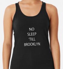 Camiseta de tirantes para mujer No dormir hasta Brooklyn