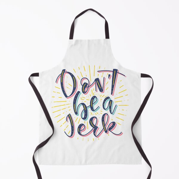Item preview, Don't Be a Jerk, Don't Be a Jerk designed and sold by graphic-genie.