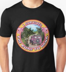 I survived the Road to Hana Unisex T-Shirt