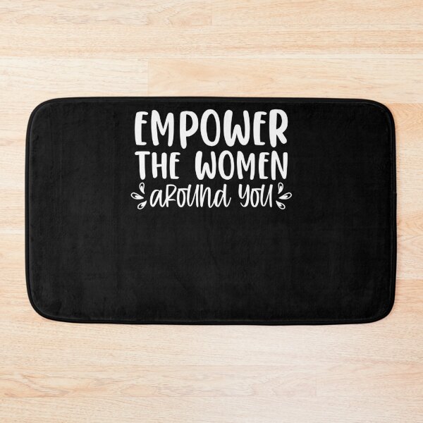 Item preview, Empower Women Around Feminist Girl Power Feminism designed and sold by Nessshirts.