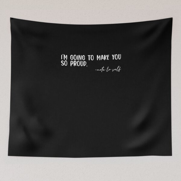 Item preview, Note to Self I'm Going To Make You So Proud Empowered Women designed and sold by Nessshirts.