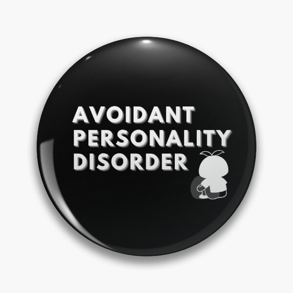 Item preview, Avoidant Personality Disorder - #end the stigma print sticker designed and sold by ThousandAutumns.